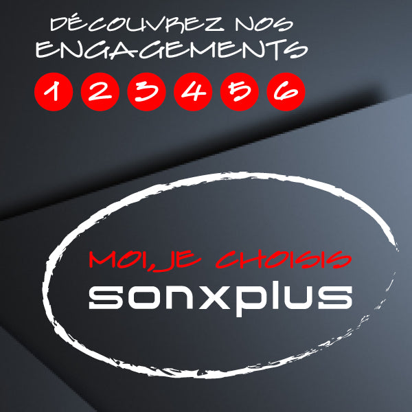 Moi je choisis Sonxplus | Sonxplus Rimouski