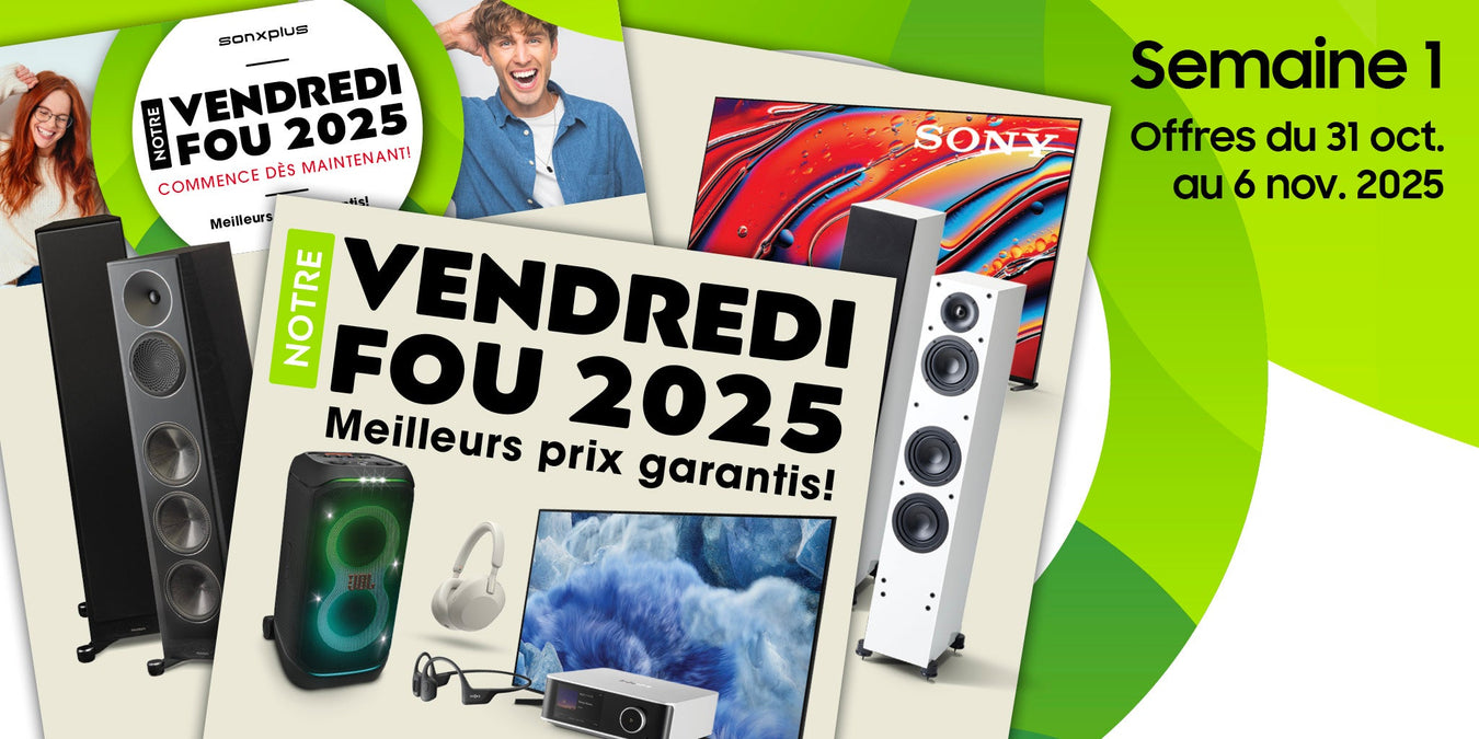 Semaine 1 - Vendredi fou 2025 | SONXPLUS Rimouski