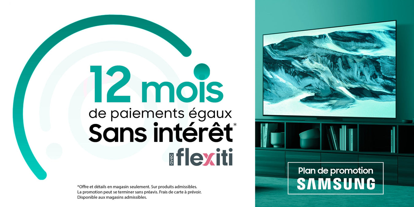 12 Mois Paiements Égaux - Flexiti Samsung | SONXPLUS Rimouski