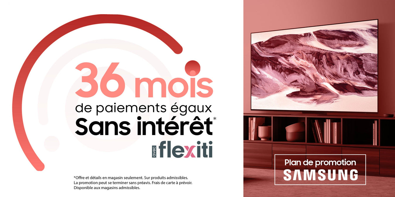36 Mois Paiements Égaux - Flexiti Samsung | SONXPLUS Rimouski