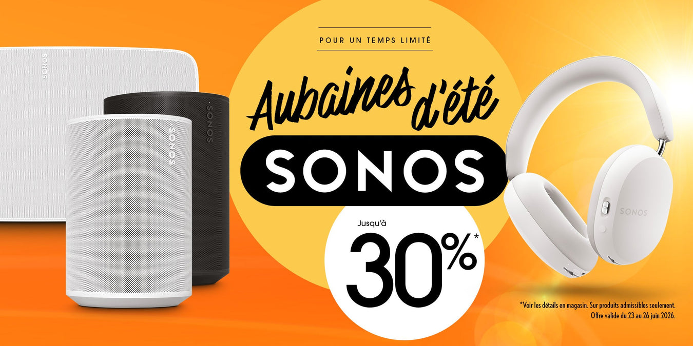 Aubaines Sonos | SONXPLUS Rimouski