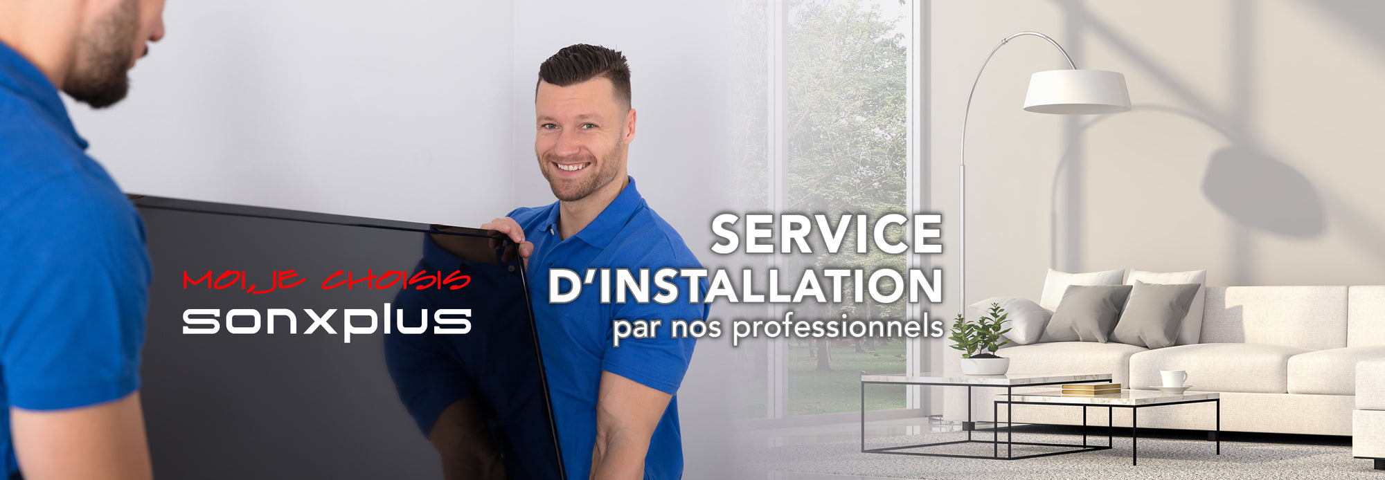 Installation service | SONXPLUS Rimouski